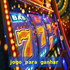 jogo para ganhar dinheiro no pix sem depositar nada